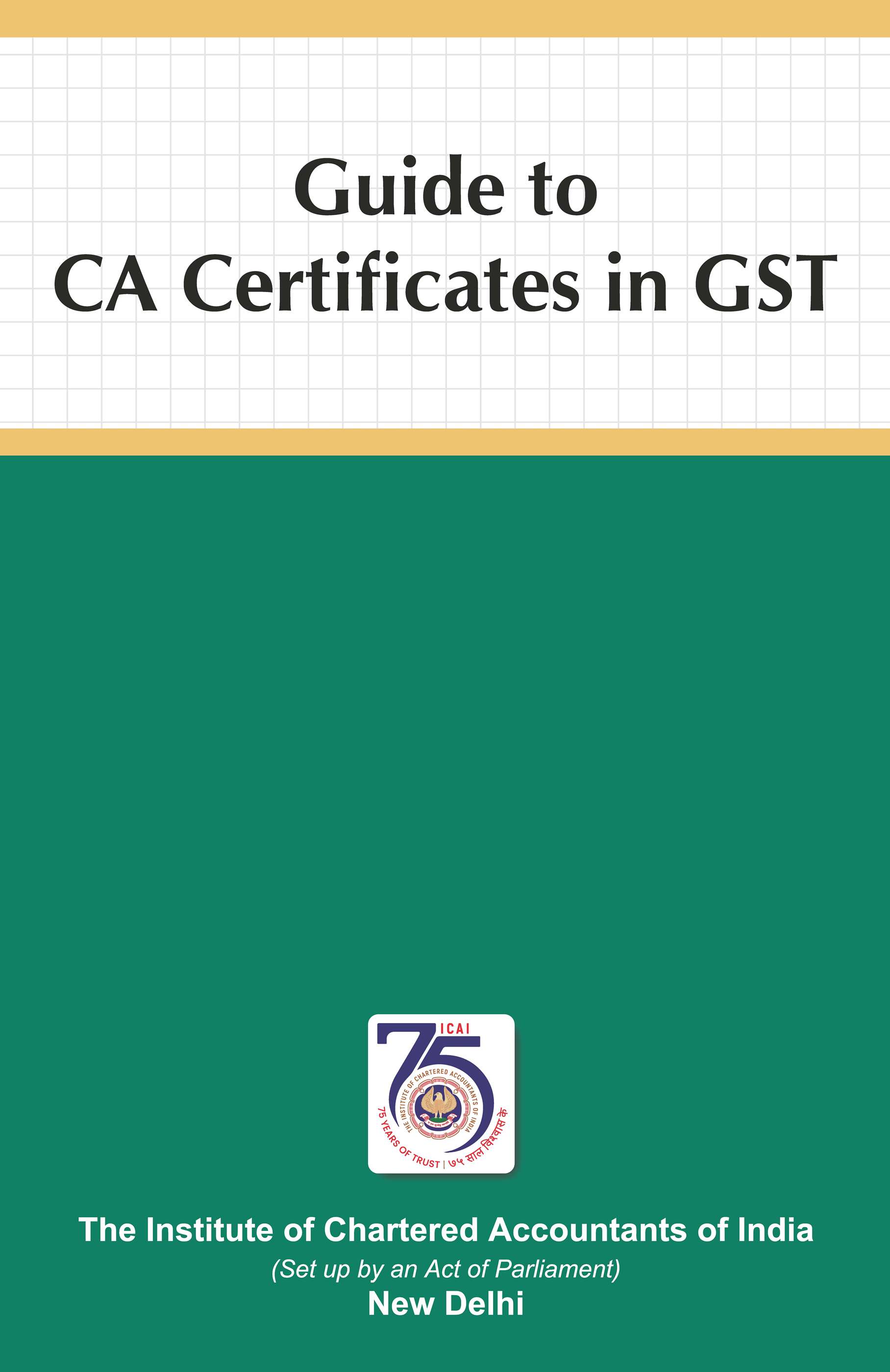 Guide to CA Certificates in GST (October, 2023)
